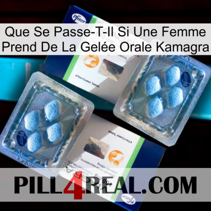Que Se Passe-T-Il Si Une Femme Prend De La Gelée Orale Kamagra viagra5